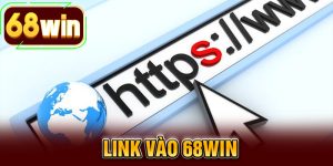 Link Vào 68WIN